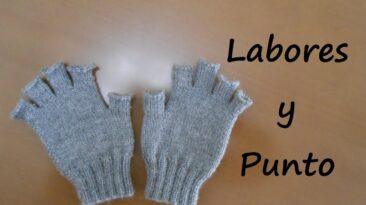 guantes con dedos cortos a dos agujas