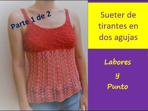 suéter de tirantes punto bobo y punto abanico invertido a dos agujas