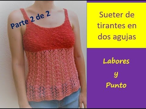 suéter de tirantes para verano a dos agujas